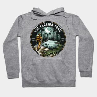 Hike the Florida Trail! From Big Cypress Everglades to Pensacola - adventure awaits! Hoodie